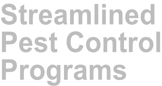 Streamlined Pest Control Programs